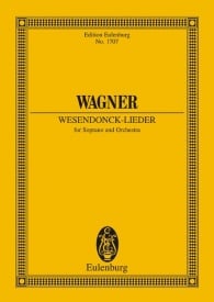 Wagner: Wesendonck-Lieder WWV 91 A (Study Score) published by Eulenburg